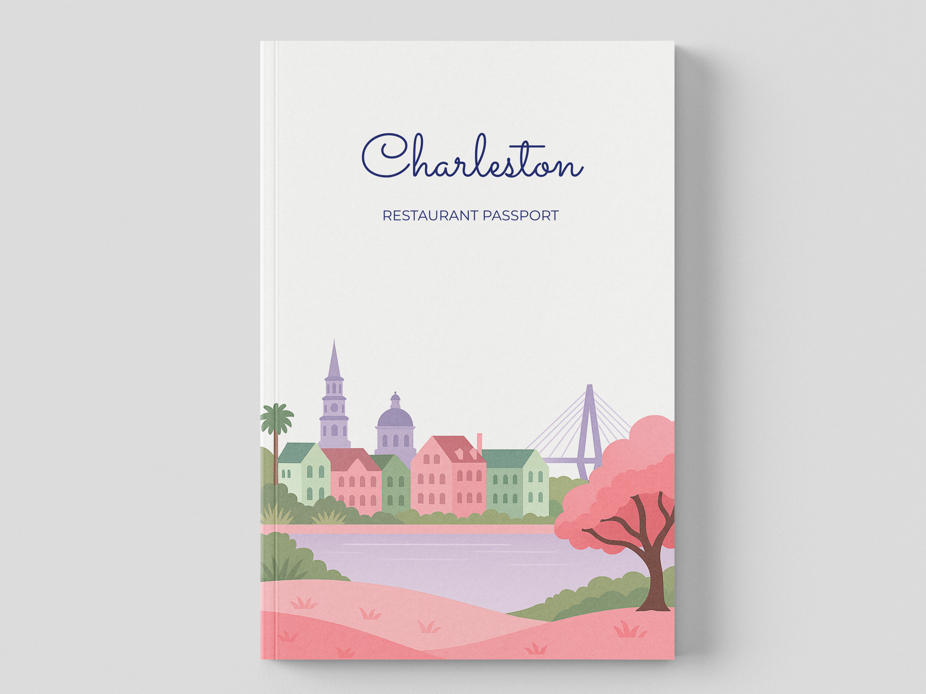 Charleston Restaurant Passport Book - Personalized Dining Adventure Journal & Foodie Guide for the Holy City